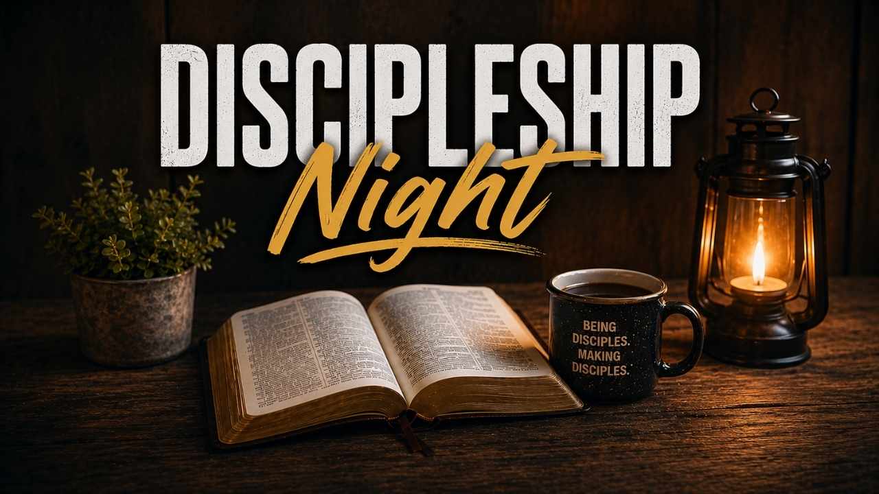 Discipleship Night