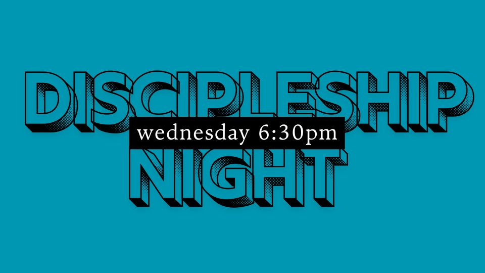 Discipleship Night